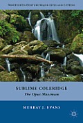 Sublime Coleridge: The Opus Maximum