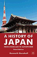 A History of Japan: From Stone Age to Superpower