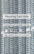 Housing East Asia: Socioeconomic and Demographic Challenges