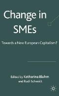 Change in SMEs: Towards a New European Capitalism?