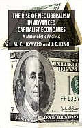 The Rise of Neoliberalism in Advanced Capitalist Economies: A Materialist Analysis