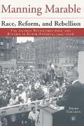Race, Reform and Rebellion: The Second Reconstruction and Beyond in Black America, 1945-2006