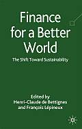 Finance for a Better World: The Shift Toward Sustainability