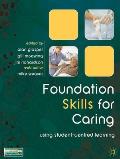 Foundation Skills for Caring: Using Student-Centred Learning