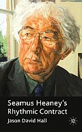 Seamus Heaney's Rhythmic Contract