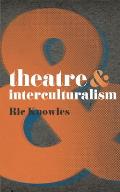 Theatre & Interculturalism