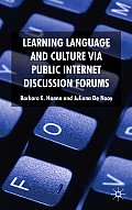 Learning Language and Culture Via Public Internet Discussion Forums