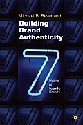Building Brand Authenticity 7 Habits of Iconic Brands