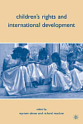 Children's Rights and International Development: Lessons and Challenges from the Field