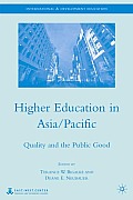 Higher Education in Asia/Pacific: Quality and the Public Good