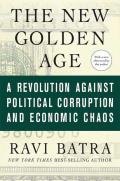 New Golden Age A Revolution Against Political Corruption & Economic Chaos