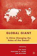 Global Giant: Is China Changing the Rules of the Game?