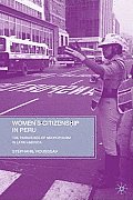 Women's Citizenship in Peru: The Paradoxes of Neopopulism in Latin America