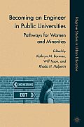 Becoming an Engineer in Public Universities: Pathways for Women and Minorities