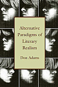 Alternative Paradigms of Literary Realism