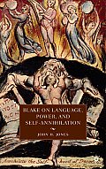Blake on Language, Power, and Self-Annihilation