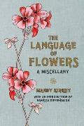 Language of Flowers A Miscellany Mandy Kirby