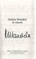 Nelson Mandela by Himself The Authorised Book of Quotations