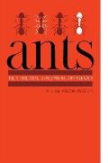 Ants: Their Structure, Development, and Behavior