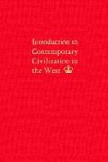 Introduction to Contemporary Civilization in the West: Volume 2