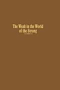 Weak in the World of the Strong: The Developing Countries in the International System