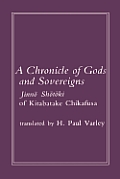 Chronicle Of Gods & Sovereigns Jinno Shotoki of Kitabatake Chikafusa