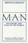 Man His Nature & Place in the World