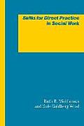 Skills for Direct Practice in Social Work