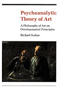 Psychoanalytic Theory Of Art A Philosoph