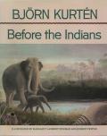 Before The Indians