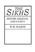 Sikhs History Religion & Society