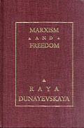 Marxism & Freedom From 1776 Until Today
