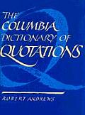 Columbia Dictionary Of Quotations