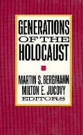 Generations Of The Holocaust