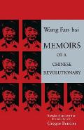 Memoirs of a Chinese Revolutionary