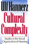 Cultural Complexity Studies in the Social Organization of Meaning