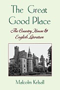 Great Good Place The Country House