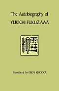 Autobiography Of Yukichi Fukuzawa