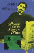 Proust & The Sense Of Time