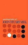 Autobiography Of John Stuart Mill