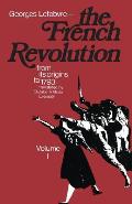The French Revolution: From Its Origins to 1793