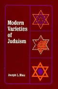 Modern Varieties Of Judaism