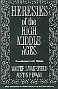 Heresies Of The High Middle Ages