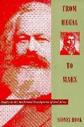 From Hegel to Marx: Studies in the Intellectual Development of Karl Marx
