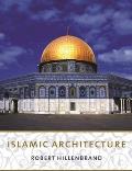 Islamic Architecture: Form, Function, and Meaning