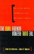 The Dual Agenda: Race and Social Welfare Policies of Civil Rights Organizations