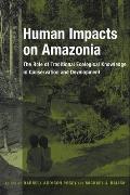 Human Impacts On Amazonia