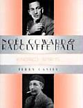 No?l Coward and Radclyffe Hall: Kindred Spirits