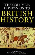 Columbia Companion To British History