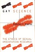 Gay Science: The Ethics of Sexual Orientation Research
